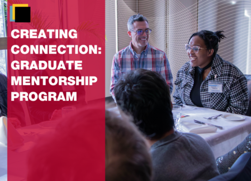 Creating Connection: The First Year of the Grad Mentorship Program ...
