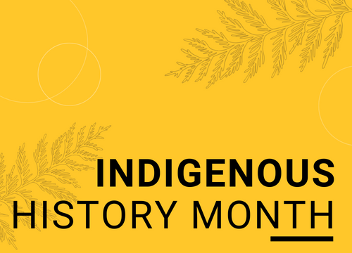 Indigenous History Month.