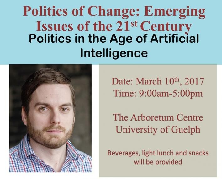 Photo of keynote speaker Clifton van der Linden, Politics of Change: Emerging Issues of the 21st Century, Politics in the Age of Artificial Intelligence, date, time, location are all duplicated in text