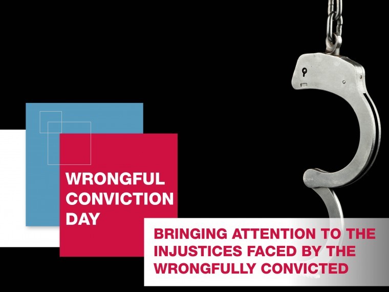 Wrongful Conviction Day. Join us for a talk in support of exonerees and to bring attention to the injustices faced by the wrongfully convicted. Oct 4, 2023. 5:30-7p.m. Richards Building (RICH) 2520. Guest speaker Ron Dalton, exoneree