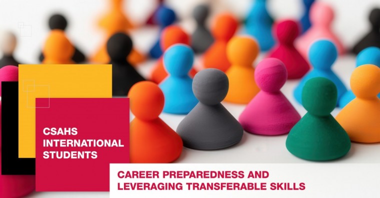 Career Preparedness and Leveraging Transferable Skills for International Students