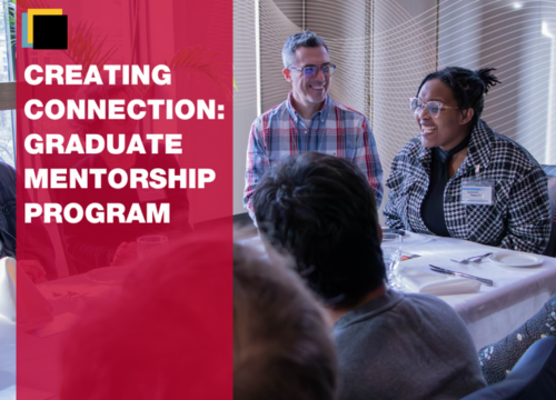 Creating Connection: Graduate Mentorship Program. A student speaks to a table of faculty and grad students. 
